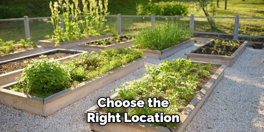 Choose the Right Location