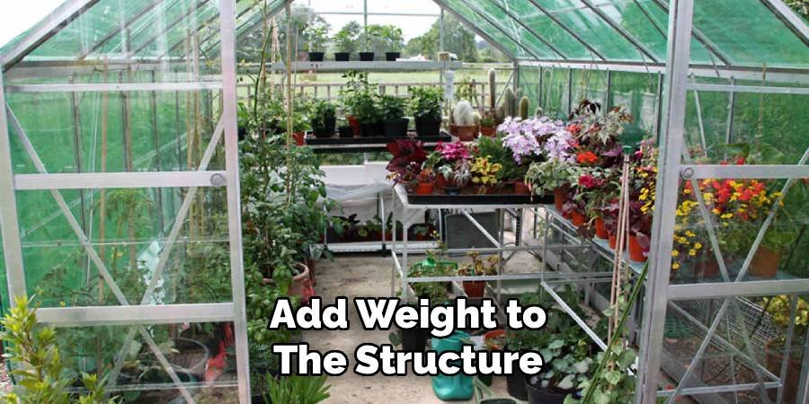 Add Weight to the Structure