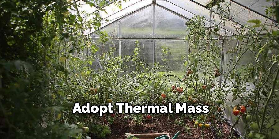 Adopt Thermal Mass