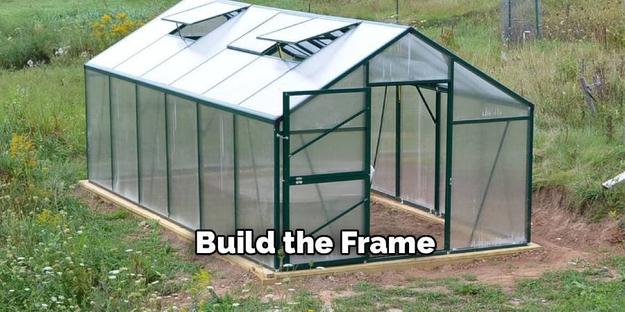 Build the Frame