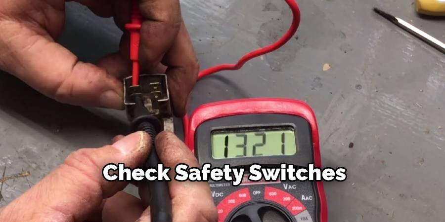 Check Safety Switches