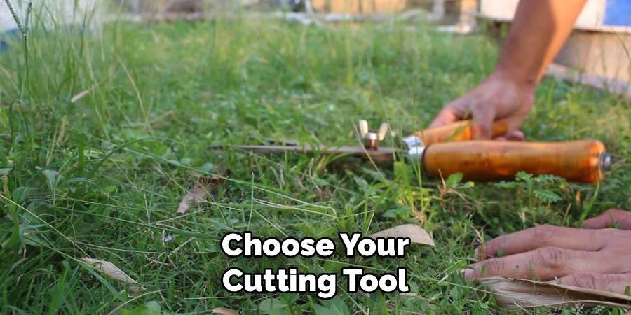 Choose Your Cutting Tool