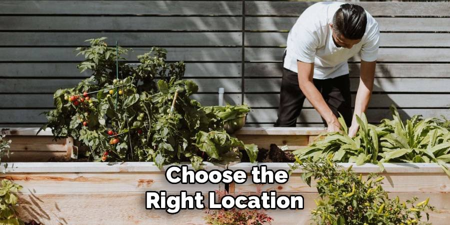 Choose the Right Location 