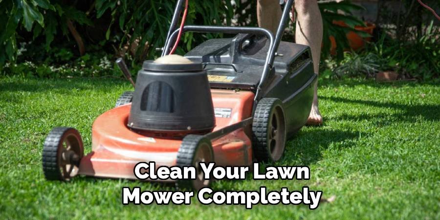 Clean Your Lawn Mower Completely