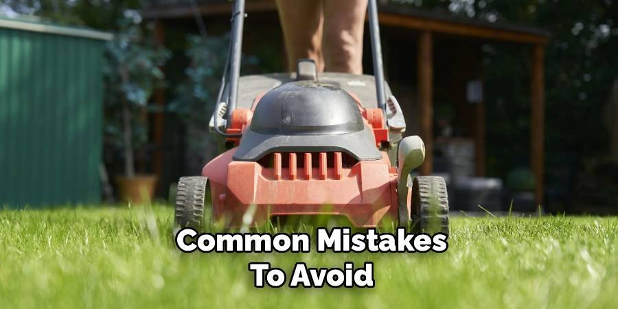 Common Mistakes to Avoid