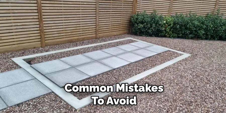Common Mistakes to Avoid