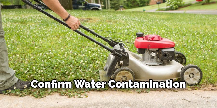 Confirm Water Contamination 