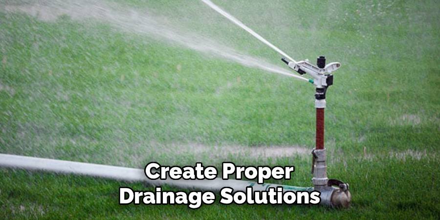 Create Proper Drainage Solutions