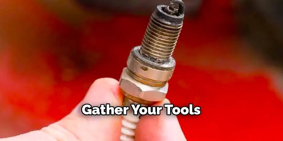 Gather Your Tools 