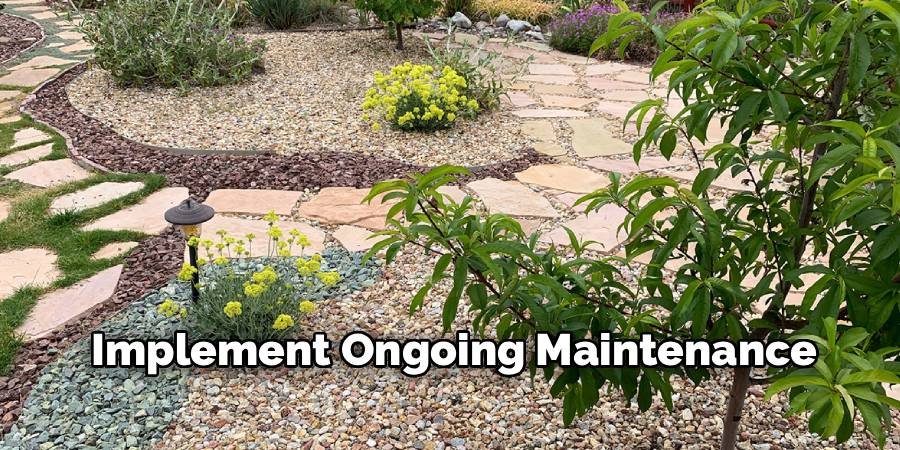 Implement Ongoing Maintenance