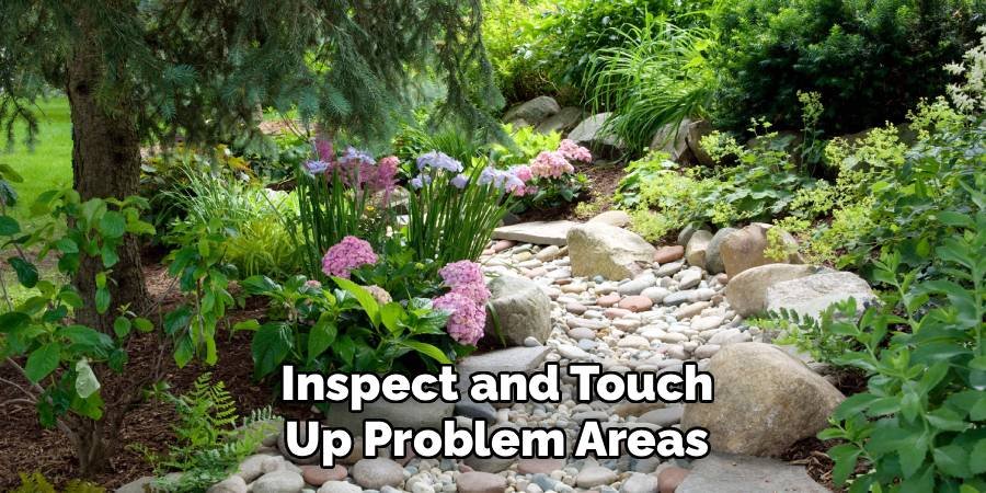 Inspect and Touch Up Problem Areas