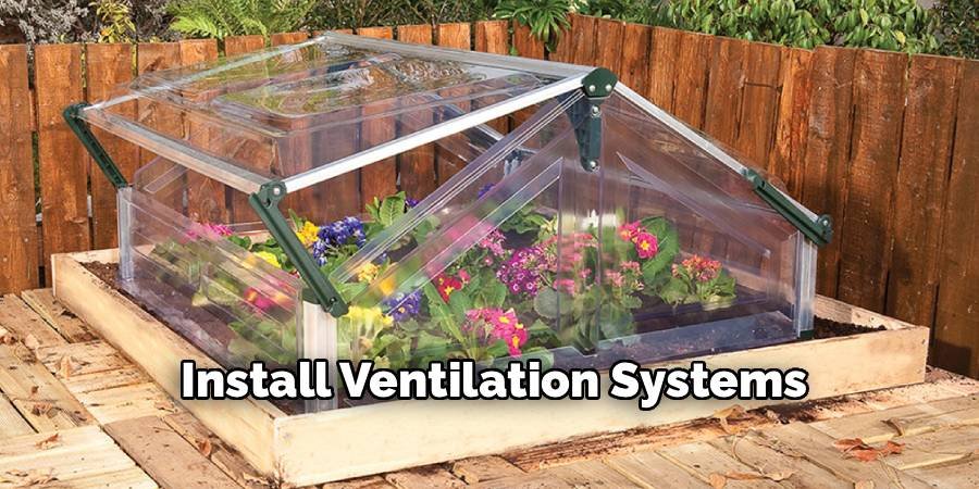 Install Ventilation Systems