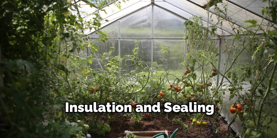 Insulation and Sealing