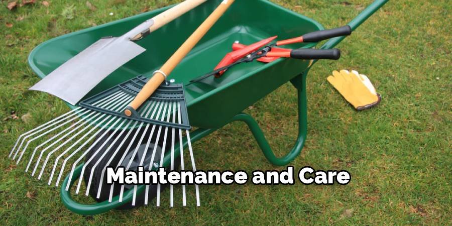 Maintenance and Care