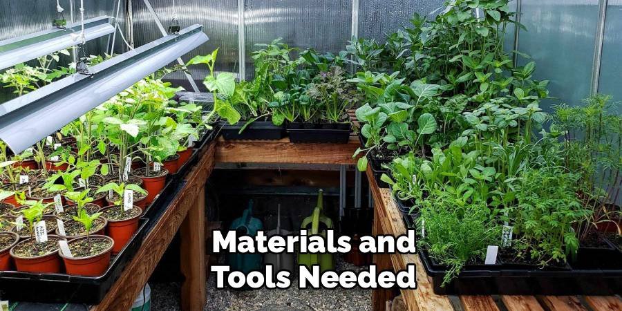 Materials and Tools Needed