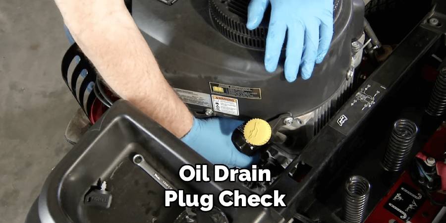 Oil Drain Plug Check