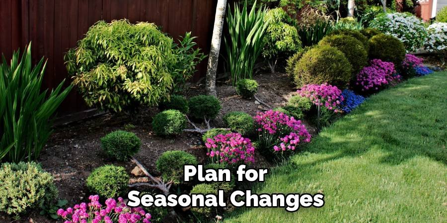 Plan for Seasonal Changes