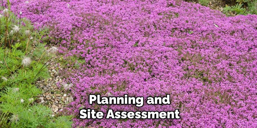 Planning and Site Assessment