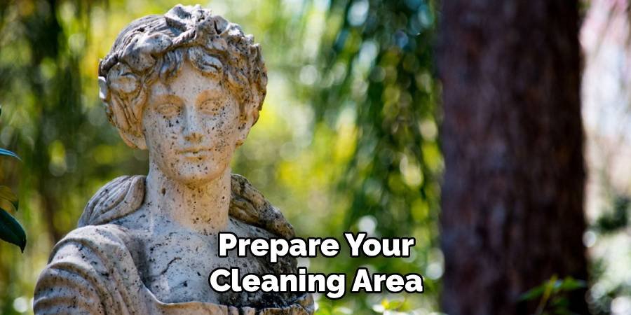Prepare Your Cleaning Area