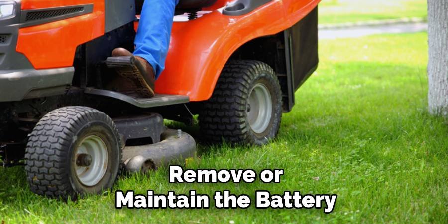 Remove or Maintain the Battery
