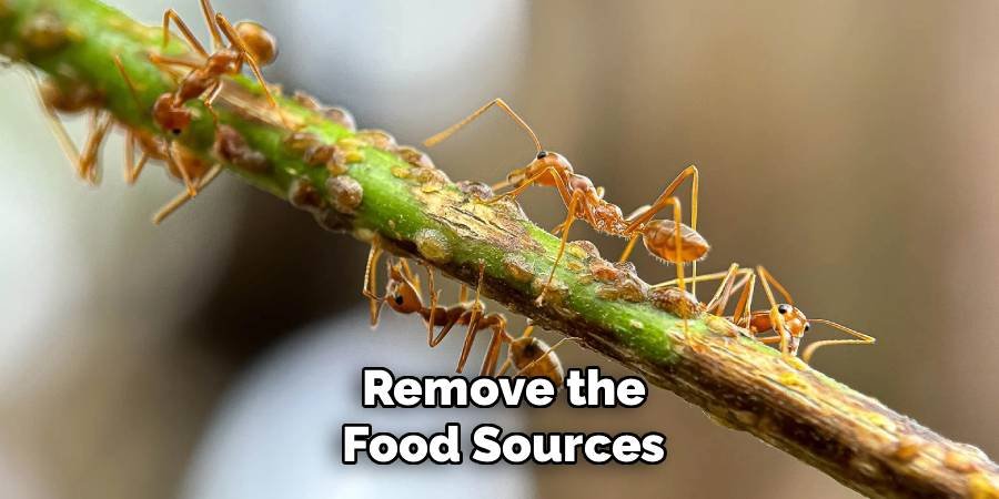 Remove the Food Sources