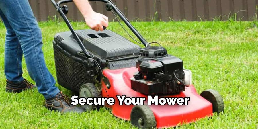 Secure Your Mower