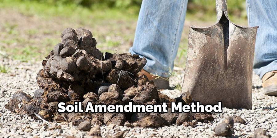 Soil Amendment Method