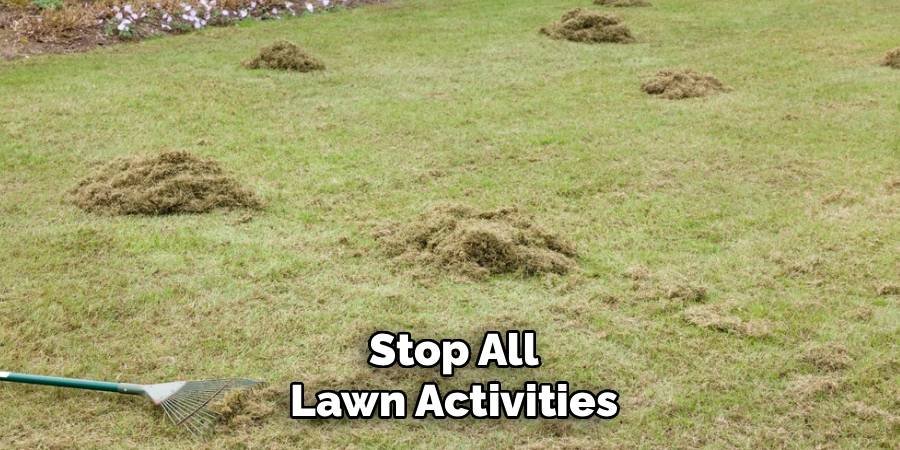 Stop All Lawn Activities