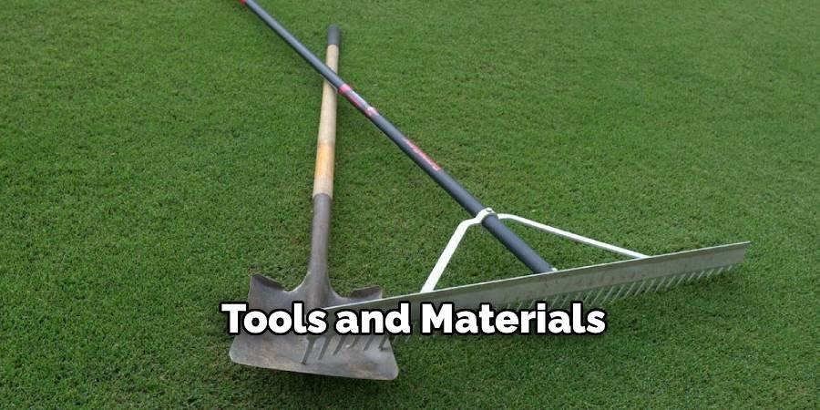 Tools and Materials