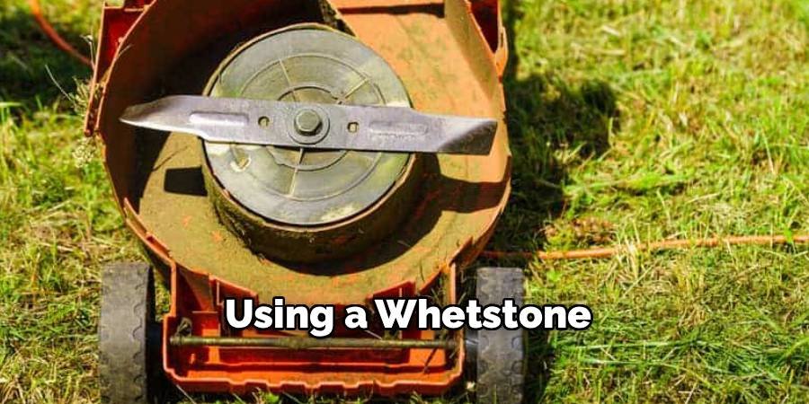 Using a Whetstone