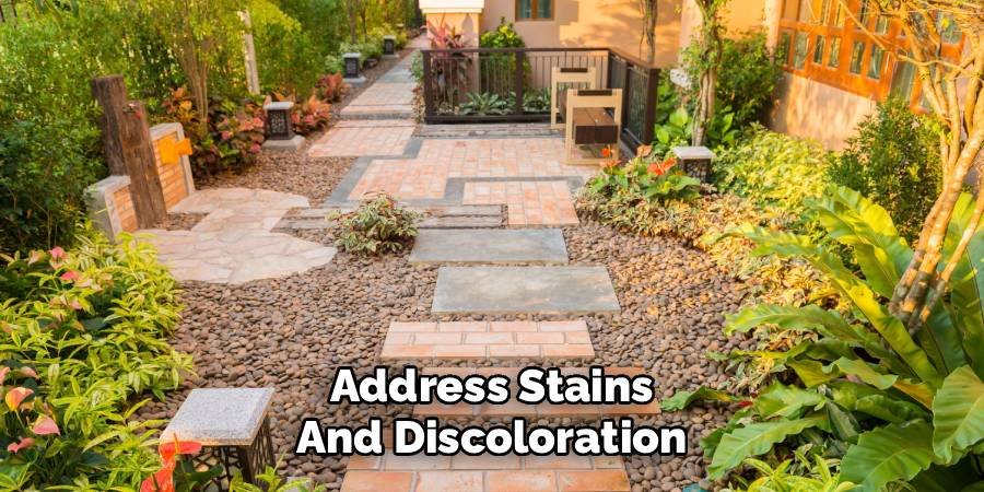 Address Stains and Discoloration