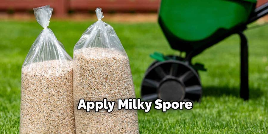 Apply Milky Spore