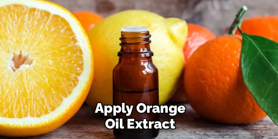 Apply Orange Oil Extract
