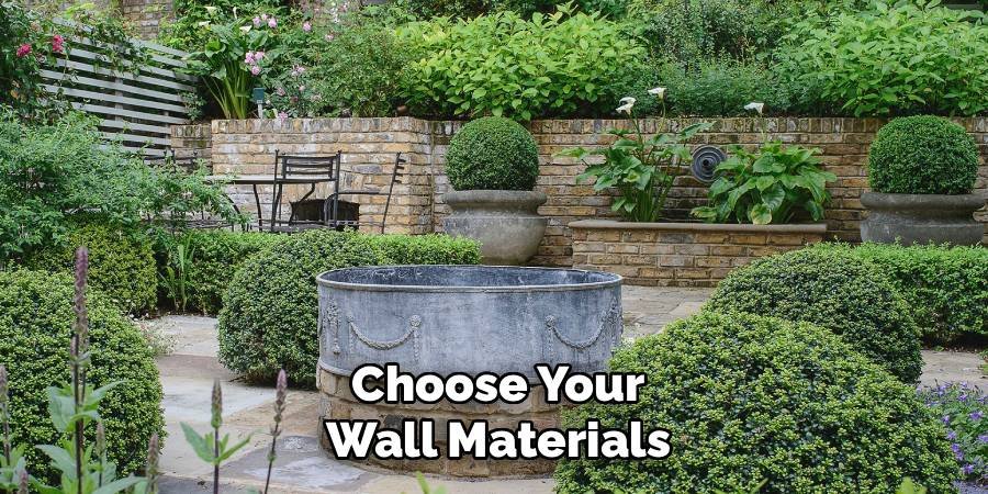 Choose Your Wall Materials
