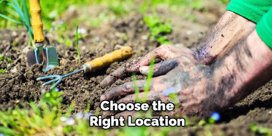 Choose the Right Location