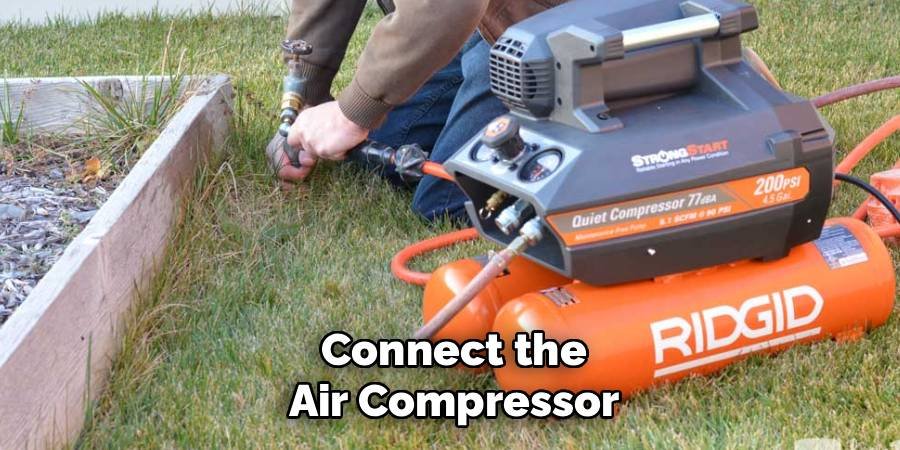 Connect the Air Compressor