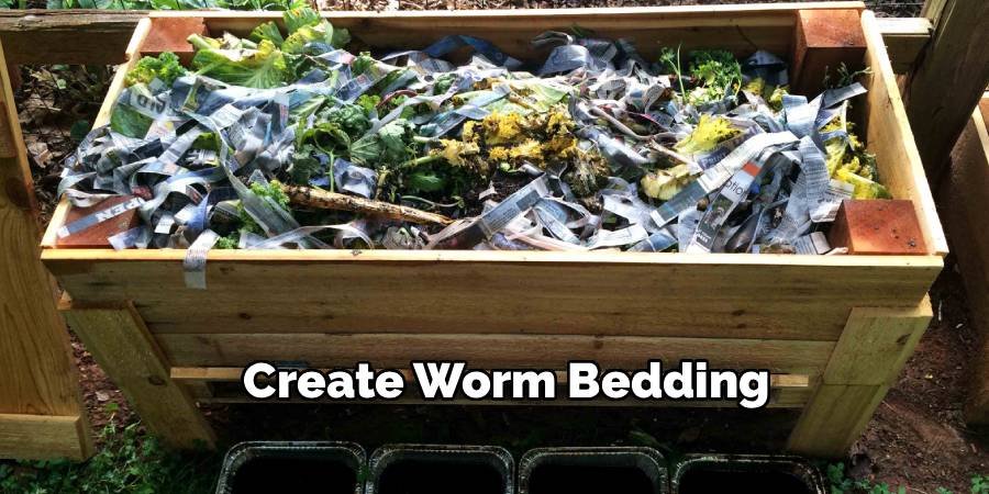 Create Worm Bedding