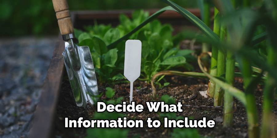 Decide What Information to Include