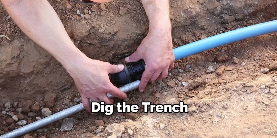 Dig the Trench