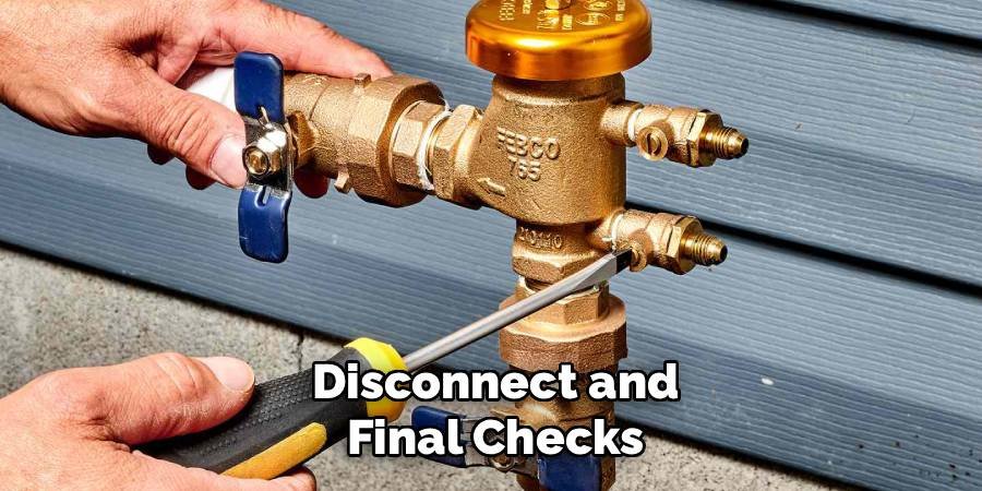 Disconnect and Final Checks