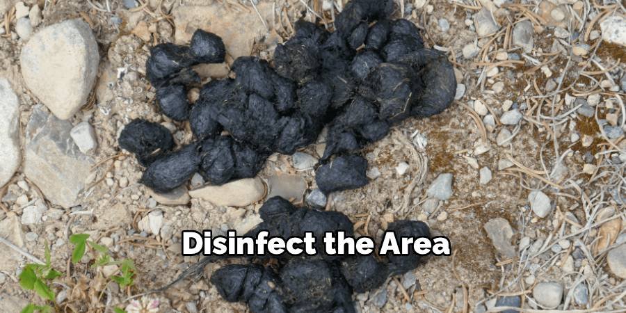 Disinfect the Area