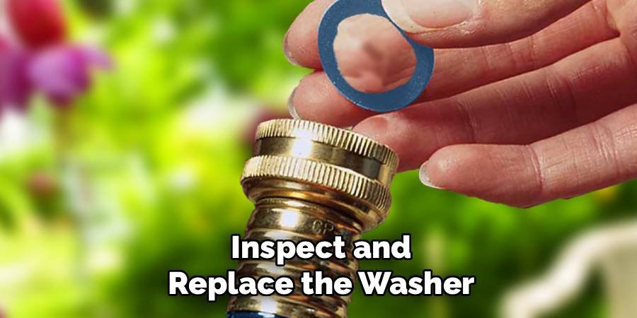 Inspect and Replace the Washer