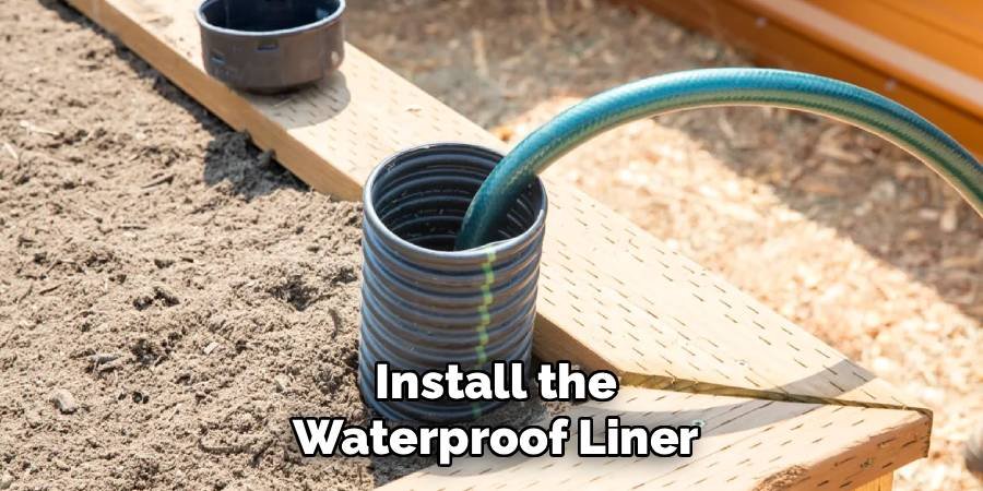 Install the Waterproof Liner