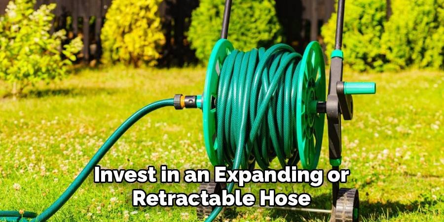 Invest in an Expanding or Retractable Hose