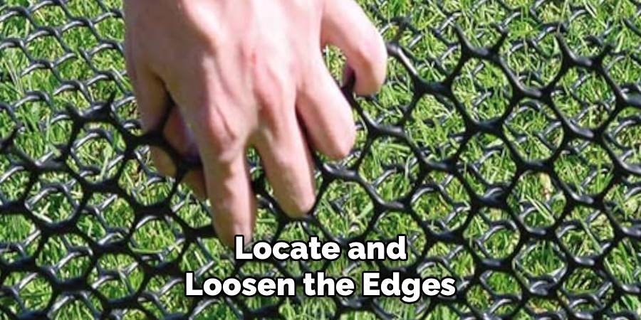 Locate and Loosen the Edges