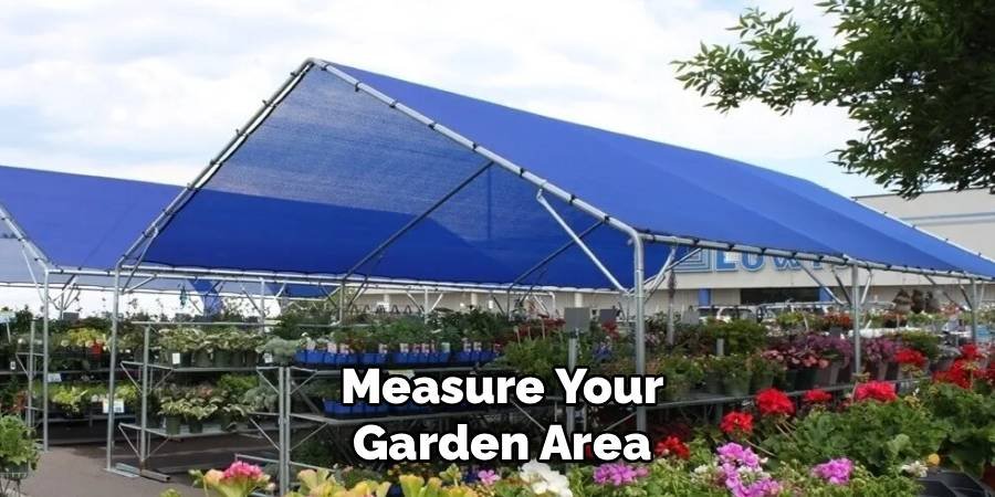 Measure Your Garden Area