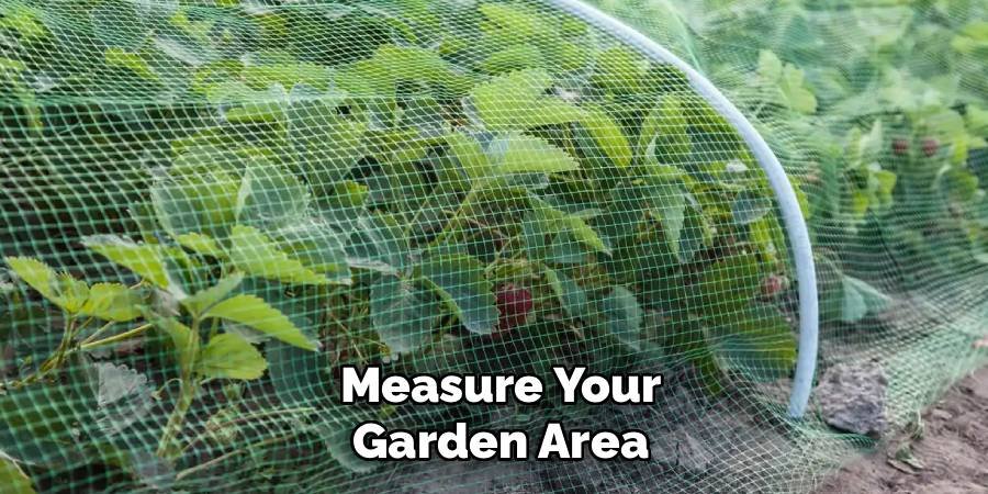 Measure Your Garden Area