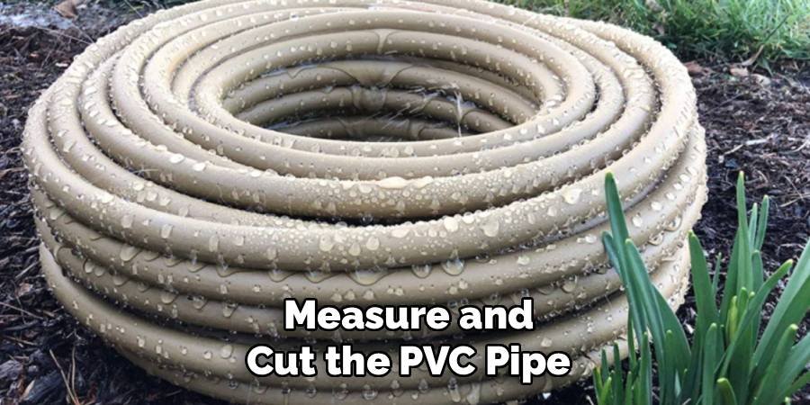 Measure and Cut the PVC Pipe