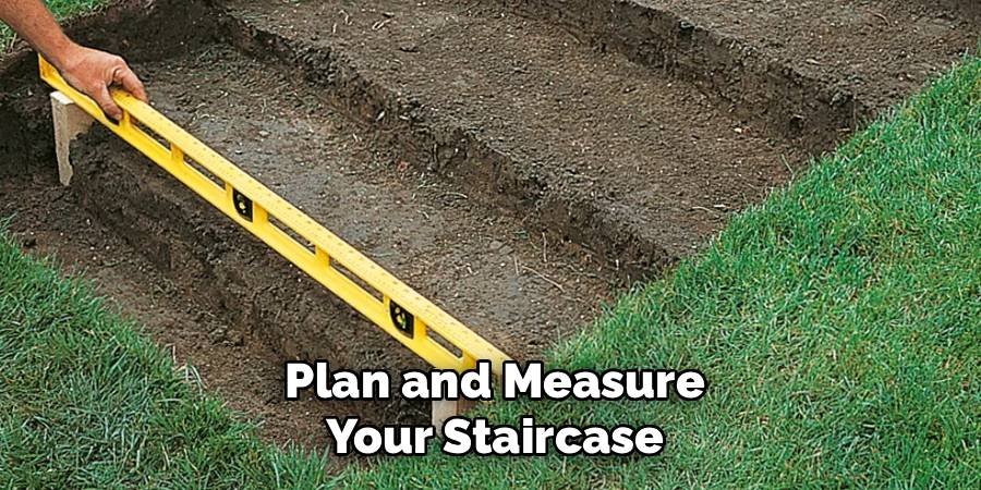 Plan and Measure Your Staircase