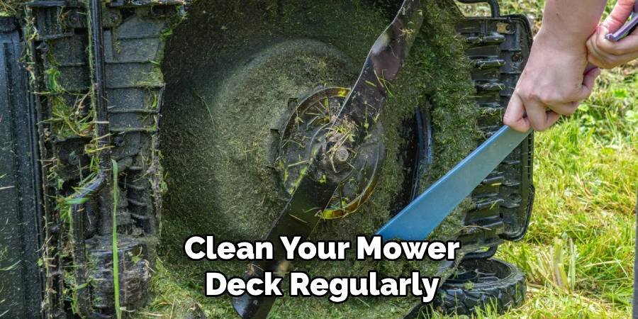 Clean Your Mower Deck Regularly